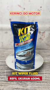 KIT Air Wiper Fluid 400ml Refill Cairan Pembersih Kaca Windshield Cleaner Mobil Concentrate
