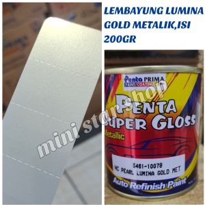 CAT PENTA SUPER GLOSS NC PEARL LUMINA GOLD MET / LEMBAYUNG GOLD METALIC ( 10078)  ISI 200 GRAM /CAT MOBIL / MOTOR / DUCO / PAINT / REFINISH PAINT
