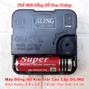 Máy Đồng Hồ Chính Hãng DILING KIM TRÔI Thay thế cho Các TẤT CẢ loại Máy – Bảo Hành 2 Năm – Tặng Pin Maxell