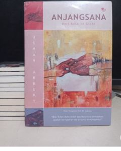 Buku Anjangsana : Dari Kata Ke Cinta Penulis : Usman Arrumy