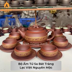 Ấm Chén Tử Sa Bát Tràng - Ấm Chén Tử Sa Lạc Việt Nguyên Mộc (có video hình ảnh thực tế) - Ấm Chén Bát Tràng Cao Cấp Chén Trà Gốm Bát Tràng 5-6 Cốc Bộ Trà Truyền Thống Gốm Sứ - Lazada