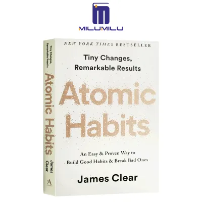 Atomic Habits: An Easy and Proven Way to Build Good Habits and Break Bad Ones Paperback Original English books