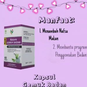 NATURE GEMUK BADAN Paket 3 Botol Lebih Hemat Penggemuk Badan Permanen Pria Wanita Original BPOM