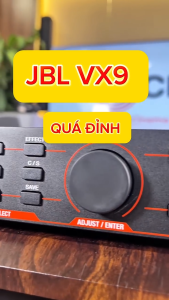 Vang số JBL VX 9 mới vang số cao cấp JBL VX9 Nghe nhạc hay Reverb bay dễ setup karaoke