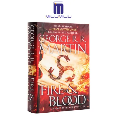 Fire & Blood: 300 Years Before A Game of Thrones (The Targaryen Dynasty: The House of the Dragon) Hardcover by George R. R. Martin Original English books