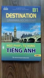 Sách - DESTINATION B1 Ngữ pháp và từ vựng tiếng anh ( tập 2 )