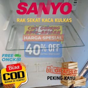 RAK KULKAS SANYO KACA BIASA RAK SEKAT 4mm