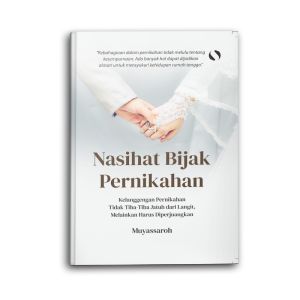 Yanita Buku Islami Motivasi Islam Nasihat Bijak Pernikahan Untuk Muslim Dan Muslimah