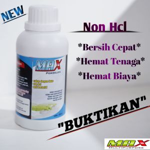 Pembersih Kerak Kamar mandi closed keramik Paling Ampuh Max Porselen