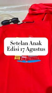 SETELAN ANAK 17 AGUSTUS KEMERDEKAAN INDONESIA / SETELAN DISTRO ANAK MOTIF HUT RI DIRGAHAYU 79