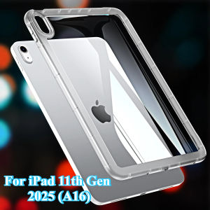 New for IPad 11th Gen A16 2025 10th 10.9 10.2 Tablet Case Pro11 M4 Air7 11 13 M3 1 2 3 9.7 Mini7 6 5 4 Soft Case Clear Back Capa