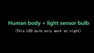 E27 LED Cảm Biến Chuyển Động Bóng Đèn PIR Đèn Ngủ Tự Động Bật/Tắt Cho Hiên Nhà Cầu Thang Nhà Để Xe An Ninh Cảm Biến Thông Minh Đèn Trắng Mát 5500-7000K