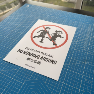 No Running Around. Dilarang Berlari. 禁止乱跑. Premium Sticker Sign Notice Signage. Laminated Waterproof Scratch Resistant. Suitable for Indoor and Outdoor. Retro Special Unique Exclusive Design.