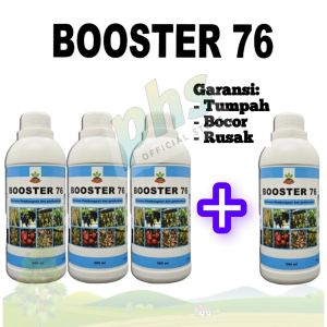 Pupuk Booster 76 Kemasan Pabrik 500ml Beli 3 gratis 1 Pupuk Pelebat Pembesar Buah Bunga