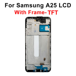 New TFT For Samsung Galaxy A25 Display A256 LCD Touch Screen Digitizer Assembly For Samsung A25 SM-A256E SM-A256E/DS OLED Parts