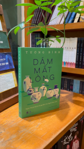 Sách - Dám mất lòng (Tương Bình) (Nhã Nam)