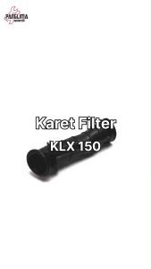 Karet Filter Kawasaki KLX 150 Saringan Udara-Hawa Join-Joint Karbu-Karburator-Carbu