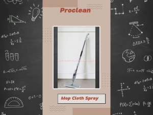 Proclean Mop Cloth Spray Alat Pel Kain Dengan Botol Air Spray Di Gagang Tangkai Pro clean Alat Pel Dengan Tabung Digagang Agar Memudahkan Pelan