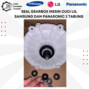 JMT - Seal Gearbox Mesin Cuci LG Samsung Dan Panasonic 2 Tabung