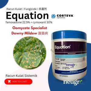 Corteva Equation 250g Racun Kulat Penyakit Phytophthora Cendawan (Famoxadone 22.5% & Cymoxanil 30%) Fungicide Control Downy Mildew 菌药控制霜霉病