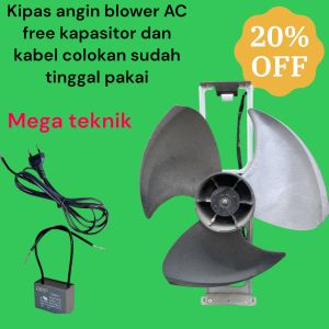 KIPAS ANGIN BLOWER AC 3 PK/ KIPAS ANGIN MURAH AWET DAN TAHAN LAMA / KIPAS SERBA GUNA / BISA JADI KIPAS ATAU BLOWER / hemat listrik / watt kecil
