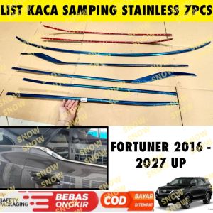 List Kaca Samping Fortuner 2016 2018 2024 2025 2026 2027 Up 7 pcs Stainless