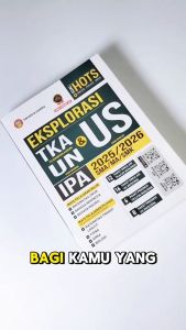 Buku Eksplorasi Tes Kemampuan Akademik UN dan US untuk IPA SMA/MA/SMK 2025/2026