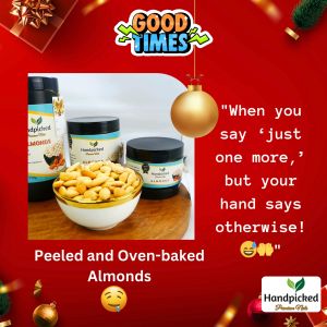 Peeled and Oven-baked Almonds (Handpicked Premium Nuts) Grande (360g)