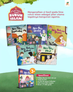 (Isi 5 Buku) Buku Cerita Anak Muslim - Makrifatul Islam : Rukun Islam - Mengenal dan Belajar Islami
