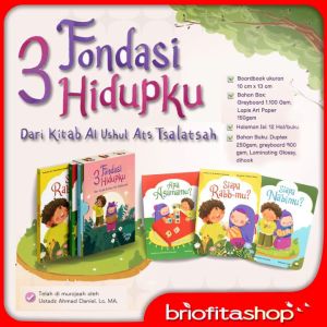 Buku Cerita Anak Tiga Fondasi Hidupku oleh Penerbit Tasmim Kids