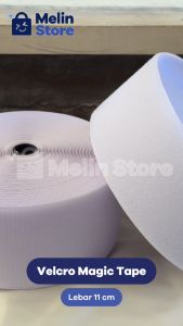 Velcro Perekat & Magic Tape - Lebar 11 cm Panjang 25 meter 1 SET - Warna Putih