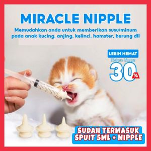 SPUIT MIRACLE NIPPLE 5ML - DOT FEEDER UNTUK MEMBERI SUSU ANAK KUCING - HAMSTER - SUGARGLIDER