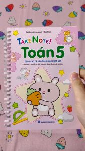 Sách - Take note! Toán 5 có lò xo (dùng cho cả 3 bộ SGK mới: cánh diều kết nối tri thức chân trời sang tạo) 45k