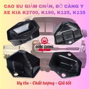 CAO SU GIẢM CHẤN ĐỠ CÀNG Y XE TẢI KIA K2700 K190 K125 K135 (GIÁ BÁN THEO CÁI)