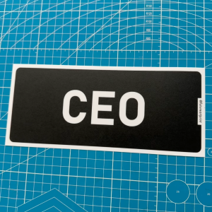CEO. Boss Office Room. Premium Sticker Sign Notice Signage Label. Waterproof Heavy Duty.