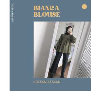 Atasan Wanita Terbaru: Bianca Blouse - Atasan Terlaris & Termurah