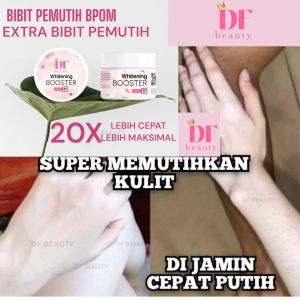 BIBIT PEMUTIH WHITENING BOOSTER DF BEAUTY BPOM