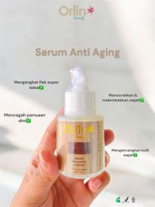 Serum Anti Aging Flek Orlin Beauty Skincare 10 Ml Mengencangkan Kulit Menyamarkan Noda Hitam Mencerahkan Wajah Bpom