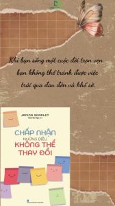 Sách: Chấp Nhận Những Điều Không Thể Thay Đổi