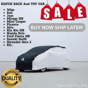 HATCH BACK And TOY CAR COVER wigoeonjazzmirage hbmini cooperpicantoaltoRio HBbrioford fiestaswiftgetz 2 etc. (Water repellant)