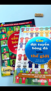 Các đội tuyển bóng đá trên thế giới Những cầu thủ bóng đá nổi tiếng thế giới - Sách dán hình tương tác Tân Việt