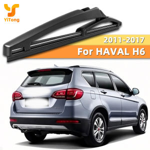 Yitong Silent Rear Wiper Suitable For Great Wall HAVAL H6 2011-2017 All Weather Car Rear Window Wiper Replacement Dustproof