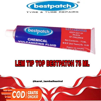 Lem tip top bestpatch 75ml /lem tambal ban tip top sistem dingin