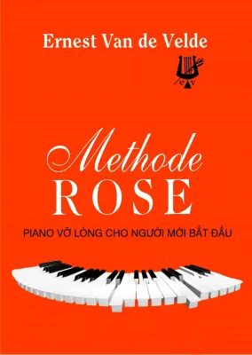 Giáo trình Methode Rose- Piano vỡ lòng cho người mới bắt đầu