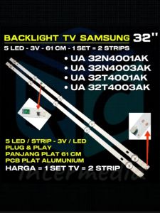 BACKLIGHT TV SAMSUNG UA32N4001AK UA32N4003AK UA32T4001AK UA32T4003AK  BACKLIGHT TV SAMSUNG 32 INCH