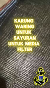 Karung Waring Jaring serbaguna untuk sayuran media filter air berbagai ukuran siap pakai