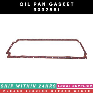 3032861 OIL PAN GASKET 3099083 / 3027983 / 3049408 / 3068463 [LIMITED STOCK. READY TO SHIP WITHIN 24HRS.]  CUMMINS ENGINES N14 NT855 NTA855