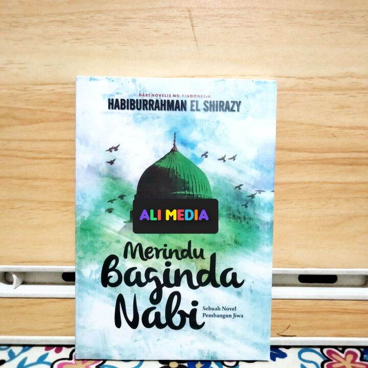 Novel Merindu Baginda Nabi Habiburrahman El Shirazy Lazada Indonesia