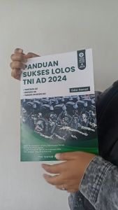 Buku Terbaru PANDUAN SUKSES LOLOS TNI AD (Edisi Lengkap & Edisi Hemat + Gratis Akses Online) Sesuai Dengan Kisi-kisi Terbaru TNI AD