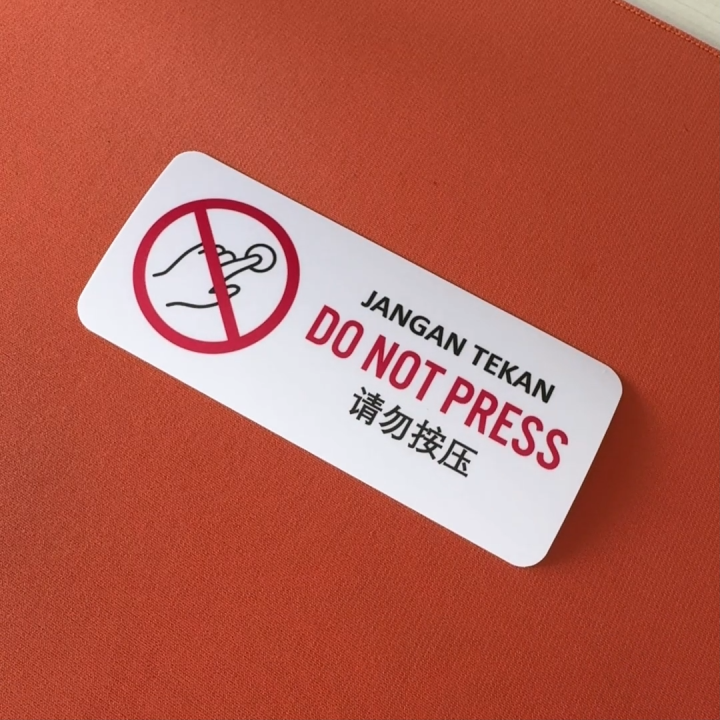 Do Not Press. Jangan Tekan. 请勿按压. Sticker Sign Signage Notice Label. No ...